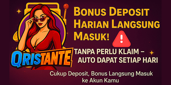 QRISTANTE BONUS HARIAN